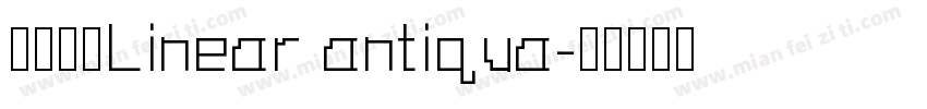 线性黑体Linear antiqua字体转换